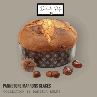 Panettone aux Marrons Glacés "Daniela Rulfi" - 1kg